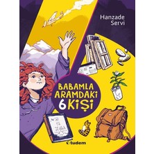 Nacario Babamla Aramdaki 6 Kişi