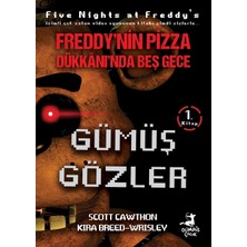 Nacario Freddy’nin Pizza Dükkanında Beş Gece - Gümüş Gözler