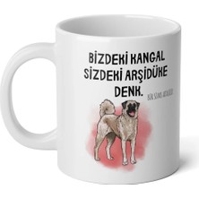 Ivart Bizdeki Kangal Sizdeki Arşidüke Denk Tasarım Baskılı Premium Beyaz Porselen Kupa Bardak-Sivas