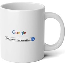 Ivart Kendimi Üzmeden Nasıl Yaşayabilirim Temalı Baskılı Premium Beyaz Porselen Kupa Bardak-Motto