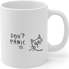 Ivart Kedi Don't Panic Tasarım Baskılı Premium Beyaz Porselen Kupa Bardak