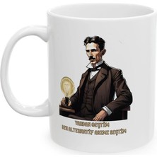 Ivart Nikola Tesla Seni Seçtim Baskılı Porselen Standart Kupa Bardak-Hediye-Motto