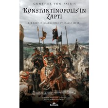 Nacario Konstantinopolis'in Zaptı: Bir Keşişin Kaleminden 4. Haçlı Seferi