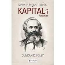 Nacario Marx’ın Iktisat Teorisi - Kapital’i Anlamak