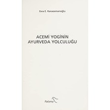 Nacario Acemi Yoginin Ayurveda Yolculuğu