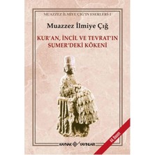 Nacario Kur'an, Incil ve Tevrat'ın Sumer'deki Kökeni