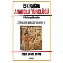Nacario Eski Çağda Anadolu Türklüğü: Zamanın Gerçek Tarihi - 6