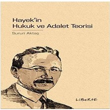 Nacario Hayekin Hukuku ve Adalet Teorisi