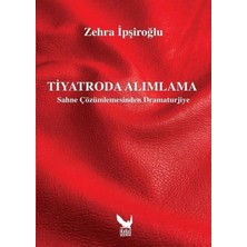 Nacario Tiyatroda Alımlama - Sahne Çözümlemesinden Dramaturjiye
