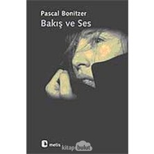 Nacario Bakış ve Ses