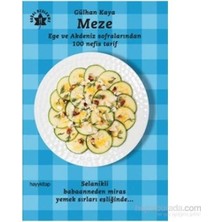 Nacario Meze: Ege ve Akdeniz Sofralarından 100 Nefis Tarif (Kapak Değişebilir)