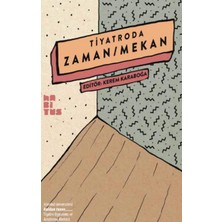 Nacario Tiyatroda Zaman Mekan