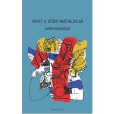 Nacario Hayat ve Diğer Hastalıklar