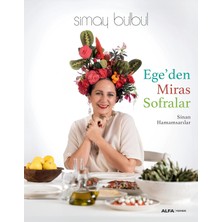 Nacario Ege'den Miras Sofralar (Ciltli)