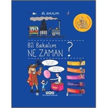 Nacario Bil Bakalım Ne Zaman? (Ciltli): Meraklı Afacanların Minik Ansiklopedisi