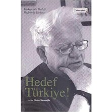 Nacario Hedef Türkiye: Türkiye'nin Hedefi / Hedefteki Türkiye