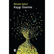 Nacario Kaygı Üzerine