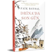 Nacario Drina’da Son Gün