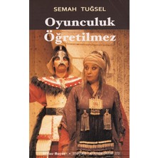 Nacario Oyunculuk Öğretilmez