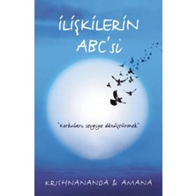 Nacario Ilişkilerin Abc’si: Korkuları Sevgiye Dönüştürmek