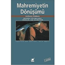 Nacario Mahremiyetin Dönüşümü: Modern Toplumlarda Cinsellik Aşk ve Erotizm
