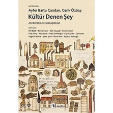 Nacario Kültür Denen Şey: Antropolojik Yaklaşımlar