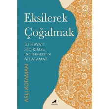 Nacario Eksilerek Çoğalmak: Bu Hayatı Kimse Incinmeden Atlatamaz