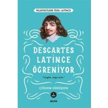 Nacario Descartes Latince Öğreniyor: Felsefecilere Özel Latince