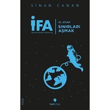Nacario Ifa: Insanın Fabrika Ayarları 3. Kitap - Sınırları Aşmak