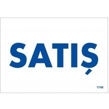 Mestore Satış Uyarı Levhası 17,5X25 KOD:1740 - 9996670625715