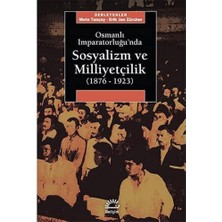 Nacario Osmanlı Imparatorluğu'nda Sosyalizm ve Milliyetçilik (1876-1923)