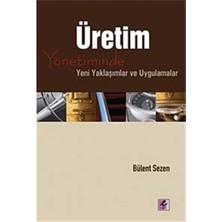Nacario Üretim Yönetiminde Yeni Yaklaşımlar ve Uygulamalar