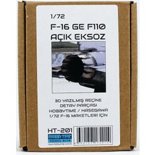 Hobbytime 201 1/72 Ölçek, F-16 Ge  F110 Açık Egzost, 3D Yazılmış Reçine Detay Parçası
