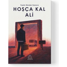 Mahlas Yayınları Yeşim Dündar Karaca - Hoşça Kal Ali