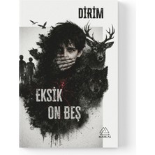 Mahlas Yayınları Tayfun Dirim - Eksik On Beş