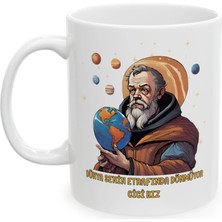 Ivart Galileo Galilei Baskılı Porselen Standart  Kupa Bardak-Hediye-Motto