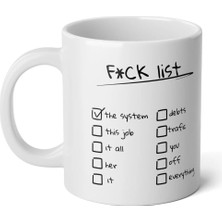 Ivart Kişiye Özel Lanet Listesi Baskılı Premium Porselen Kupa Bardak-Office-Motto-Hediye-Fuc*k