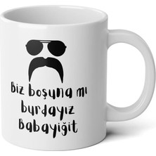 Ivart Biz Boşuna Mı Burdayız Babayiğit Baskılı Premium Porselen Kupa Bardak-Motto-Hediye-Kurt