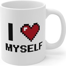 Ivart I Love Myself Baskılı Premium Porselen Kupa Bardak-Motto-Kendimi Seviyorum