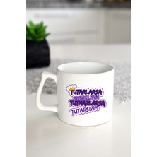 Ivart Tutarlarsa Tutarlıyım Tutmazlarsa Tutarsızım Baskılı Premium Porselen Kupa Bardak-Hediye-Yıldız