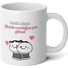 Ivart Pentol - Eksik Olma Çünkü Varlığın Çok Güzel Baskılı Premium Porselen Kupa Bardak-Karım Da Karım