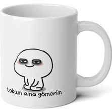 Ivart Pentol - Tokum Ama Gömerim Baskılı Premium Porselen Kupa Bardak