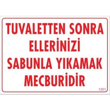 Mestore Ellerinizi Yıkayınız Uyarı Levhası 25X35 KOD:1201 - 9996669983031