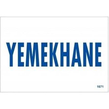 İsmiyle Al Yemekhane Uyarı Levhası 17,5X25 KOD:1671