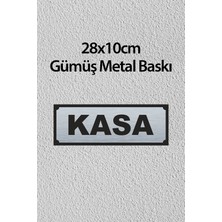 Kasa Yazısı Metal Levha 28X10 cm Arkası Yapışkanlı Isı Baskı Metal Tabela