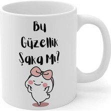 Ivart Bu Güzellik Şaka Mı? Baskılı Premium Porselen Kupa Bardak