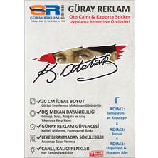 Güray Reklam Atatürk Imzalı ve Bakışlı (Göz Detaylı) Oto Cam ve Kaporta Sticker (20 Cm)