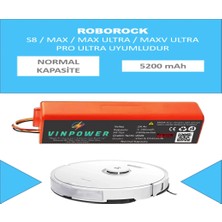Vin Power Roborock S8 Robot Süpürge Uyumlu Batarya (Normal Kapasite)