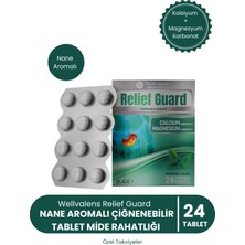 Wellvalens Relief Guard 24 Çiğnenebilir Tablet | Nane Aromalı, Kalsiyum + Magnezyum Karbonat