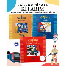 Burhan Yayınları Caillou Hikâye Kitabım 3’lü Set Metroda, Dişçide ve Itfaiye Gezisinde